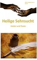 E-Book (epub) Heilige Sehnsucht: Lieder und Texte von John Wesley, Charles Wesley, Aaron Merritt Hills
