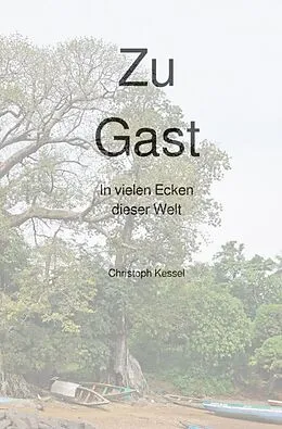 E-Book (epub) Zu Gast von Christoph Kessel