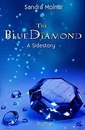 E-Book (epub) The Blue Diamond von Sandra Molnar