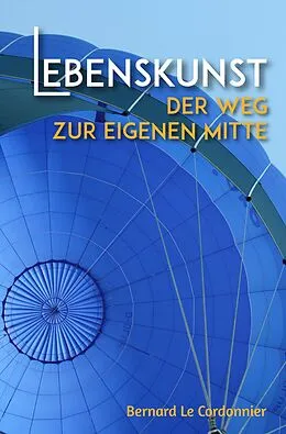 E-Book (epub) Lebenskunst von Bernd Schuster