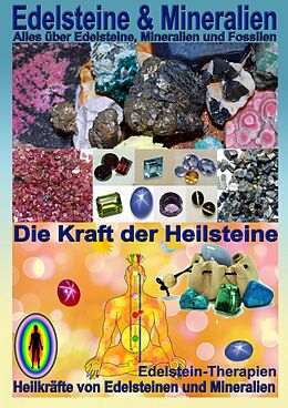 E-Book (epub) Edelsteine und Mineralien, Heilsteine von Kurt Josef Hälg