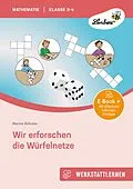E-Book (pdf) Wir erforschen die Würfelnetze von Marina Schreier