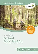 E-Book (pdf) Der Wald: Buche, Reh & Co von Julia Kulbarsch-Wilke