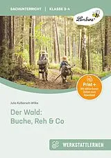 Set mit div. Artikeln (Set) Der Wald: Buche, Reh & Co von Julia Kulbarsch-Wilke