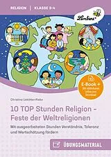 E-Book (pdf) 10 TOP Stunden Religion - Feste der Weltreligionen von Christina Uekötter-Rieke