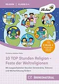 E-Book (pdf) 10 TOP Stunden Religion - Feste der Weltreligionen von Christina Uekötter-Rieke