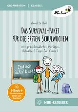 E-Book (pdf) Das Survival-Paket für die ersten Schulwochen von Annette Holl