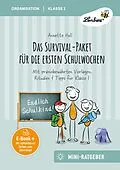 E-Book (pdf) Das Survival-Paket für die ersten Schulwochen von Annette Holl