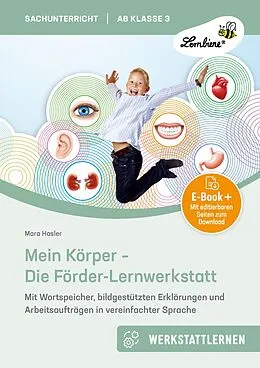 E-Book (pdf) Mein Körper - Die Förder-Lernwerkstatt ab Klasse 3 von Mara Hasler