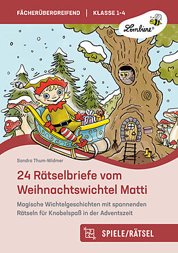 Geheftet 24 Rätselbriefe vom Weihnachtswichtel Matti von Sandra Thum-Widmer