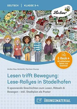 E-Book (pdf) Lesen trifft Bewegung: Lese-Rallyes in Stadelhofen von Anika Hau-Schmitt, Carmen Kunze