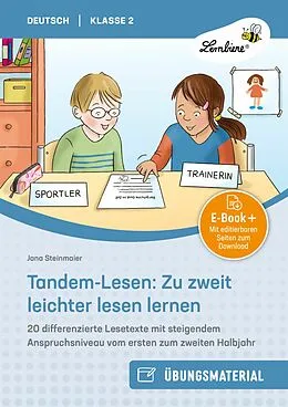 E-Book (pdf) Tandem-Lesen: Zu zweit leichter lesen lernen von Jana Steinmaier