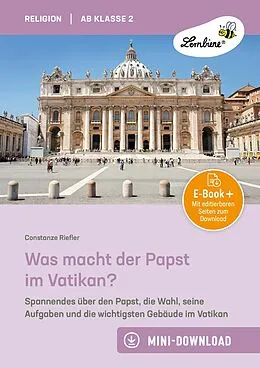 E-Book (pdf) Was macht der Papst im Vatikan von Constanze Riefler