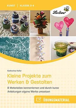 E-Book (pdf) Kleine Projekte zum Werken & Gestalten von Katharina Hofer