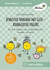 E-Book (pdf) Bewusster Umgang mit Geld - kindgerecht erklärt von Julia Kulbarsch-Wilke