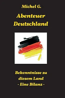 E-Book (epub) Abenteuer Deutschland von Michel G.