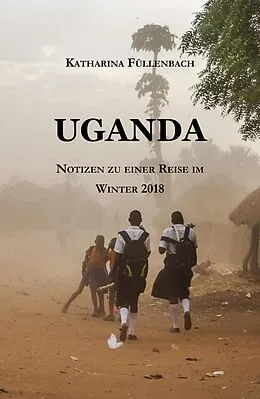 E-Book (epub) UGANDA von Katharina Füllenbach