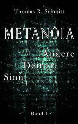 E-Book (epub) METANOIA von Thomas R. Schmitt