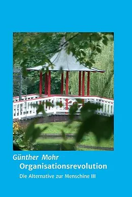 E-Book (epub) Organisationsrevolution von Günther Mohr