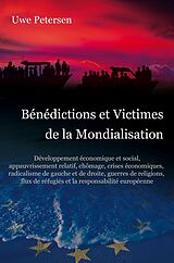 E-Book (epub) Bénédictions et Victimes de la Mondialisation von Uwe Petersen