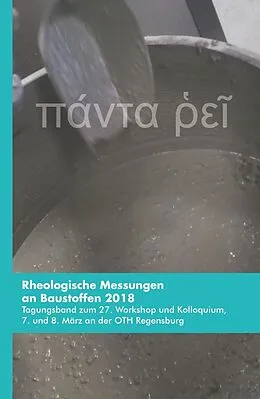 E-Book (epub) Rheologische Messungen an Baustoffen 2018 von Markus Greim