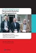 E-Book (epub) Herzenssache Deutsches Lauftherapiezentrum von Raphael Richter, Klaus Richter, Wolfgang Schüler