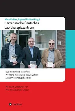 E-Book (epub) Herzenssache Deutsches Lauftherapiezentrum von Raphael Richter, Klaus Richter, Wolfgang Schüler