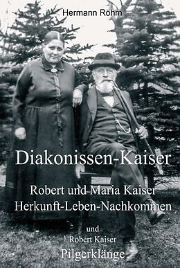 Fester Einband Diakonissen-Kaiser von Hermann Röhm, Robert Kaiser