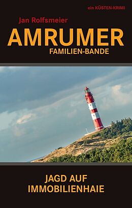 Kartonierter Einband Amrumer Familien-Bande von Jan Rolfsmeier