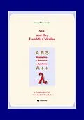 E-Book (epub) A++ and the Lambda Calculus von Georg P. Loczewski