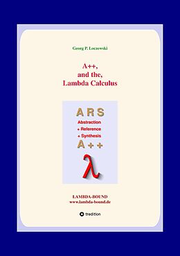 Couverture cartonnée A++ and the Lambda Calculus de Georg P. Loczewski