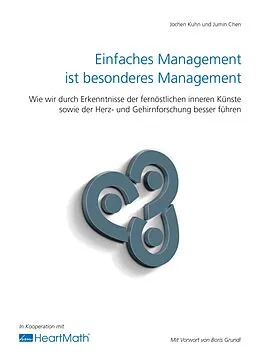E-Book (epub) Einfaches Management ist besonderes Management von Jochen Kuhn, Jumin Chen