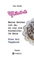 E-Book (epub) Muttertorte von Ida Eidel