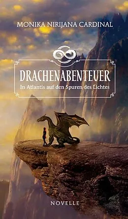 E-Book (epub) Drachenabenteuer von Monika Nirijana Cardinal