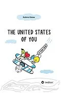 E-Book (epub) United States of You von Kathrin Köster