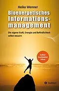 E-Book (epub) Bioenergetisches Informationsmanagement von Heiko Wenner
