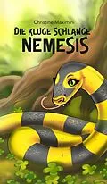 E-Book (epub) Die kluge Schlange Nemesis von Christine Maximini