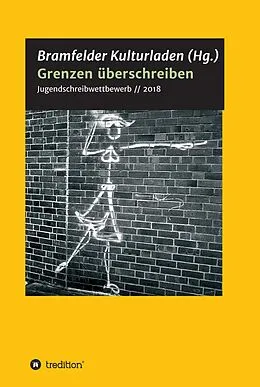 E-Book (epub) Grenzen überschreiben von Konstantin Ulmer, Eric Huland