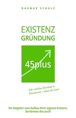 E-Book (epub) Existenzgründung 45plus von Dagmar Schulz