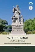 E-Book (epub) Wegebilder im Münsterland von Joachim Eichler