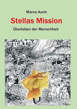 Kartonierter Einband Stellas Mission von Marva Aurin