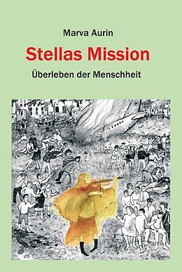 Fester Einband Stellas Mission von Marva Aurin