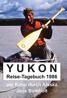 Fester Einband YUKON Reise-Tagebuch 1986 von Jens Bomholt