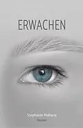 E-Book (epub) Erwachen von Stephanie Maharaj