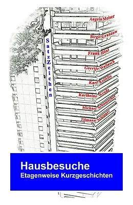 E-Book (epub) Hausbesuche von Birgit Granzow, Frank Hönl, Geertje Wallasch