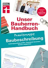 Kartonierter Einband Bauherren-Praxismappe Baubeschreibung von Marc Ellinger