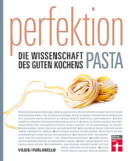 Fester Einband Perfektion Pasta von Thomas Vilgis, Mario Furlanello