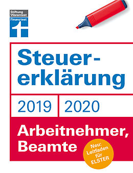 Kartonierter Einband Steuererklärung 2019/2020 - Arbeitnehmer, Beamte von Angela Rauhöft, Hans W. Fröhlich