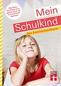 E-Book (epub) Mein Schulkind von Michael Leicht, Annette Miller