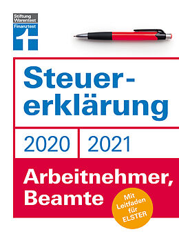 Kartonierter Einband Steuererklärung 2020/2021 - Arbeitnehmer, Beamte von Angela Rauhöft